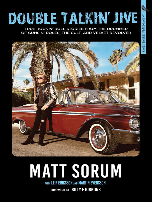 Title details for Double Talkin' Jive by Matt Sorum - Available